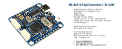 Matek H743-SLIM FPV Flight Controller